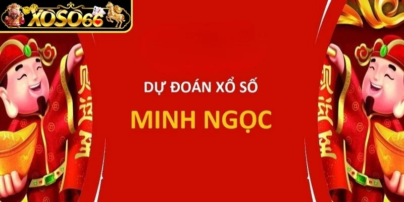 Thông tin về soi cầu Minh Ngọc